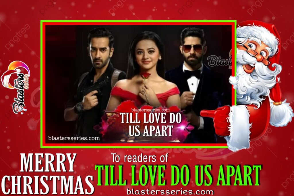 Till Love Do us apart on adom tv, Friday 17th December 2021 update
