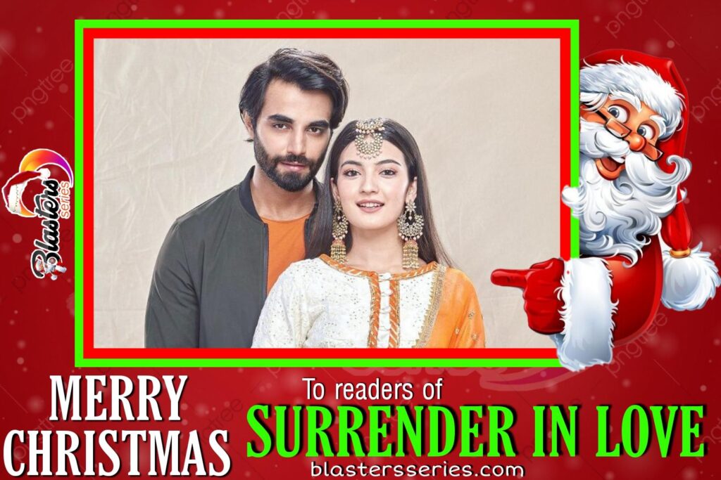 Surrender in love on eExtra, Monday 20th December 2021 update