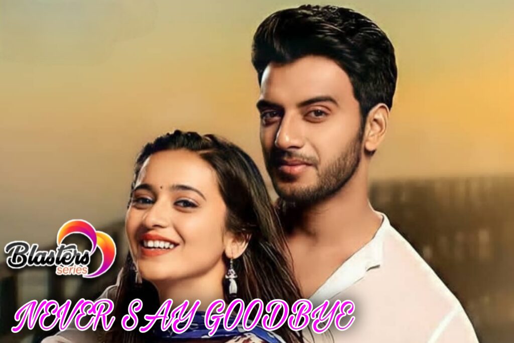 Never say goodbye on star life, Wednesday 29th June 2022 update