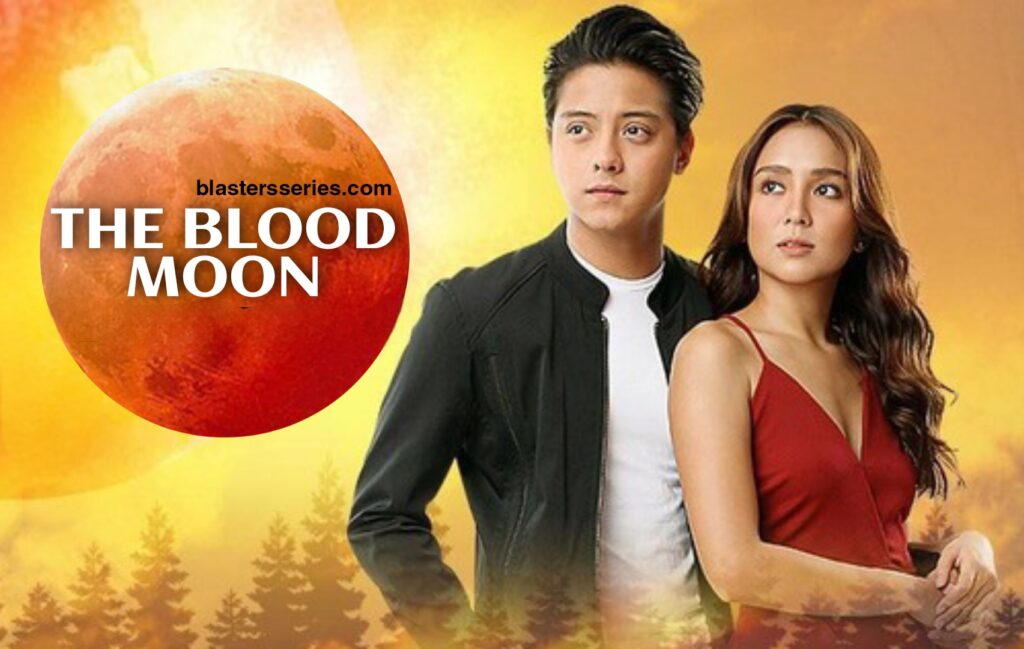 The blood moon on MaxTv Episode 17