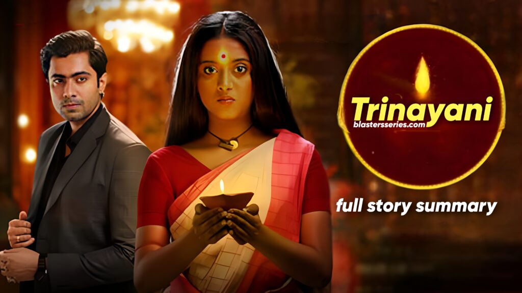 Trinayani On Zee One Full Story Summary, Teasers, Cast, Details