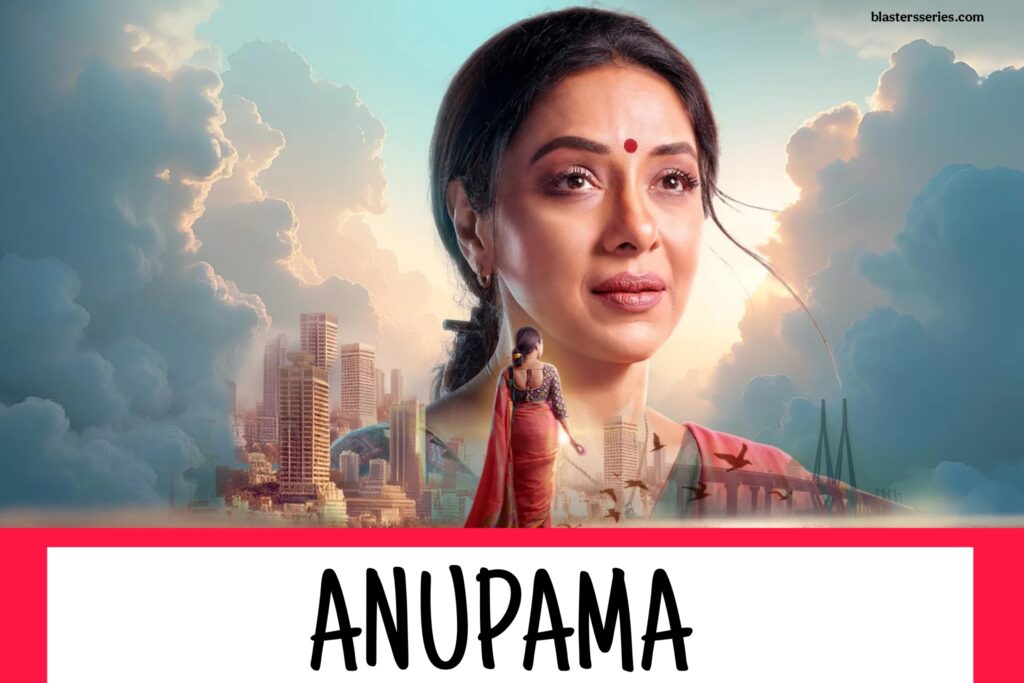 Anupama On Starlife