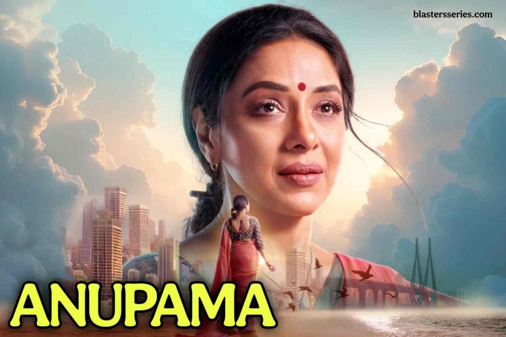 Anupama On Starlife